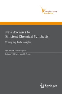 Cover image: New Avenues to Efficient Chemical Synthesis 1st edition 9783540708483