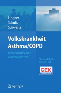 表紙画像: Volkskrankheit Asthma/COPD 1st edition 9783540709190
