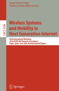 Imagen de portada: Wireless Systems and Mobility in Next Generation Internet 1st edition 9783540709688