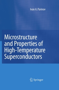 Imagen de portada: Microstructure and Properties of High-Temperature Superconductors 9783540709763