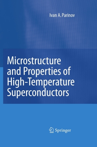 Imagen de portada: Microstructure and Properties of High-Temperature Superconductors 9783540709763