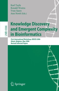 Cover image: Knowledge Discovery and Emergent Complexity in Bioinformatics 1st edition 9783540710363