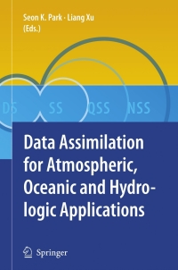 Cover image: Data Assimilation for Atmospheric, Oceanic and Hydrologic Applications 1st edition 9783540710554