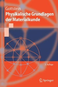 Cover image: Physikalische Grundlagen der Materialkunde 3rd edition 9783540711049