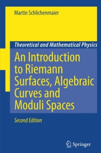 Cover image: An Introduction to Riemann Surfaces, Algebraic Curves and Moduli Spaces 2nd edition 9783540711742