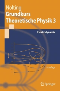 Cover image: Grundkurs Theoretische Physik 3 8th edition 9783540712510
