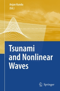 Imagen de portada: Tsunami and Nonlinear Waves 1st edition 9783540712558
