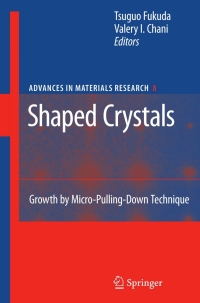 Imagen de portada: Shaped Crystals 1st edition 9783540712947