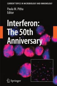 表紙画像: Interferon: The 50th Anniversary 1st edition 9783540713289