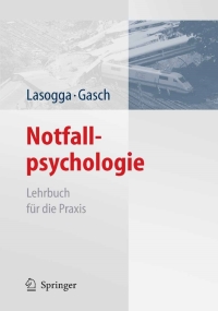 Imagen de portada: Notfallpsychologie 1st edition 9783540716259
