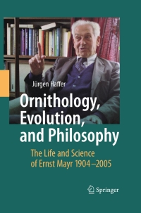 表紙画像: Ornithology, Evolution, and Philosophy 9783540717782