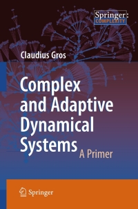 Imagen de portada: Complex and Adaptive Dynamical Systems 9783540718734