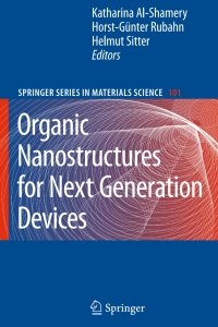 Imagen de portada: Organic Nanostructures for Next Generation Devices 1st edition 9783540719229