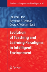 Cover image: Evolution of Teaching and Learning Paradigms in Intelligent Environment 1st edition 9783540719731