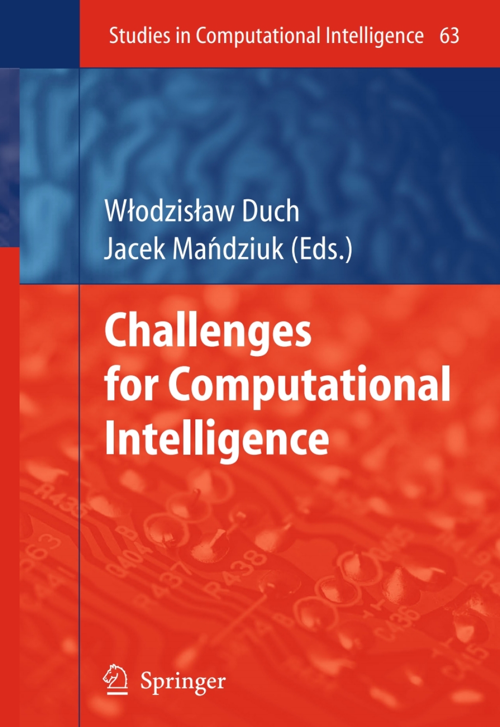 Challenges for Computational Intelligence 1st Edition