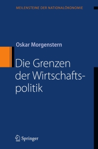 Cover image: Die Grenzen der Wirtschaftspolitik 9783540721178