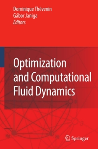 Cover image: Optimization and Computational Fluid Dynamics 1st edition 9783540721529