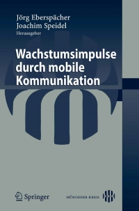Imagen de portada: Wachstumsimpulse durch mobile Kommunikation 1st edition 9783540721451