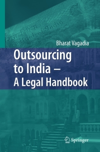 Omslagafbeelding: Outsourcing to India - A Legal Handbook 9783540722199