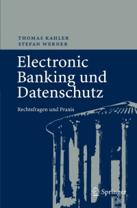 Imagen de portada: Electronic Banking und Datenschutz 9783540722236