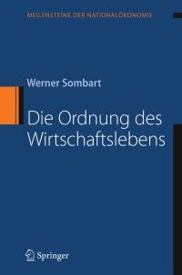 Cover image: Die Ordnung des Wirtschaftslebens 2nd edition 9783540722533