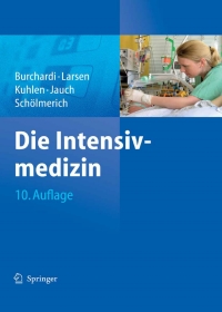 Cover image: Die Intensivmedizin 10th edition 9783540722953