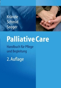 Cover image: Palliative Care 2nd edition 9783540723240