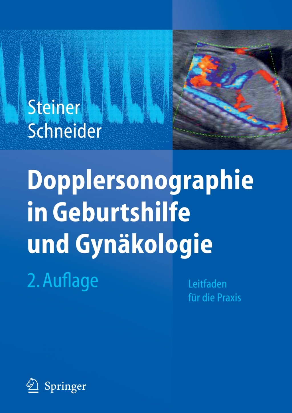 Dopplersonographie in Geburtshilfe und Gynäkologie 2nd Edition