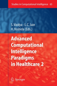 Cover image: Advanced Computational Intelligence Paradigms in Healthcare - 2 1st edition 9783540723745