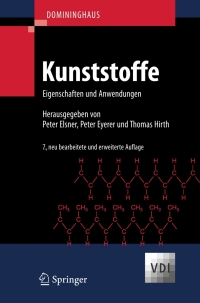 表紙画像: DOMININGHAUS - Kunststoffe 7th edition 9783540724001