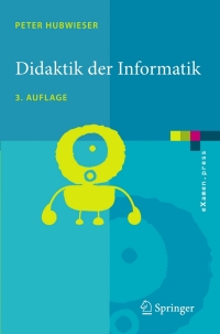 Imagen de portada: Didaktik der Informatik 3rd edition 9783540724773