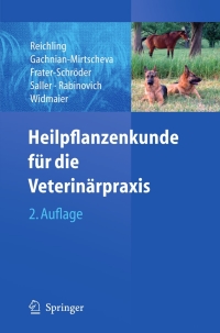 Titelbild: Heilpflanzenkunde für die Veterinärpraxis 2nd edition 9783540725459