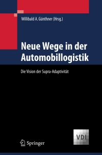 صورة الغلاف: Neue Wege in der Automobillogistik 1st edition 9783540724049