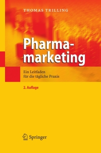 Cover image: Pharmamarketing 2nd edition 9783540726364