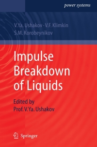 Imagen de portada: Impulse Breakdown of Liquids 9783540727590