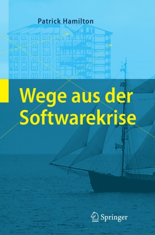 Titelbild: Wege aus der Softwarekrise 9783540728696