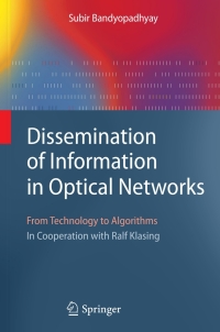 表紙画像: Dissemination of Information in Optical Networks: 9783540728740