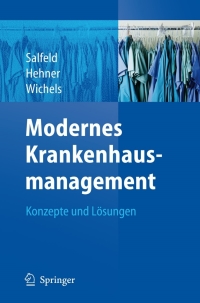 表紙画像: Modernes Krankenhausmanagement 9783540729402