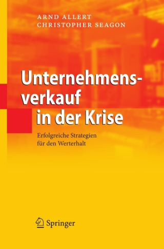 Imagen de portada: Unternehmensverkauf in der Krise 9783540729792