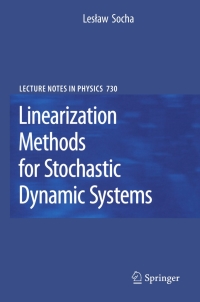 Imagen de portada: Linearization Methods for Stochastic Dynamic Systems 9783540729969