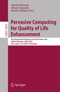 Cover image: Pervasive Computing for Quality of Life Enhancement 1st edition 9783540730347