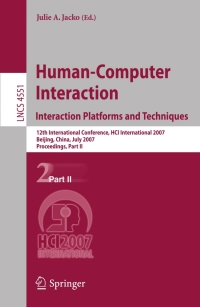 Imagen de portada: Human-Computer Interaction. Interaction Platforms and Techniques 1st edition 9783540731061