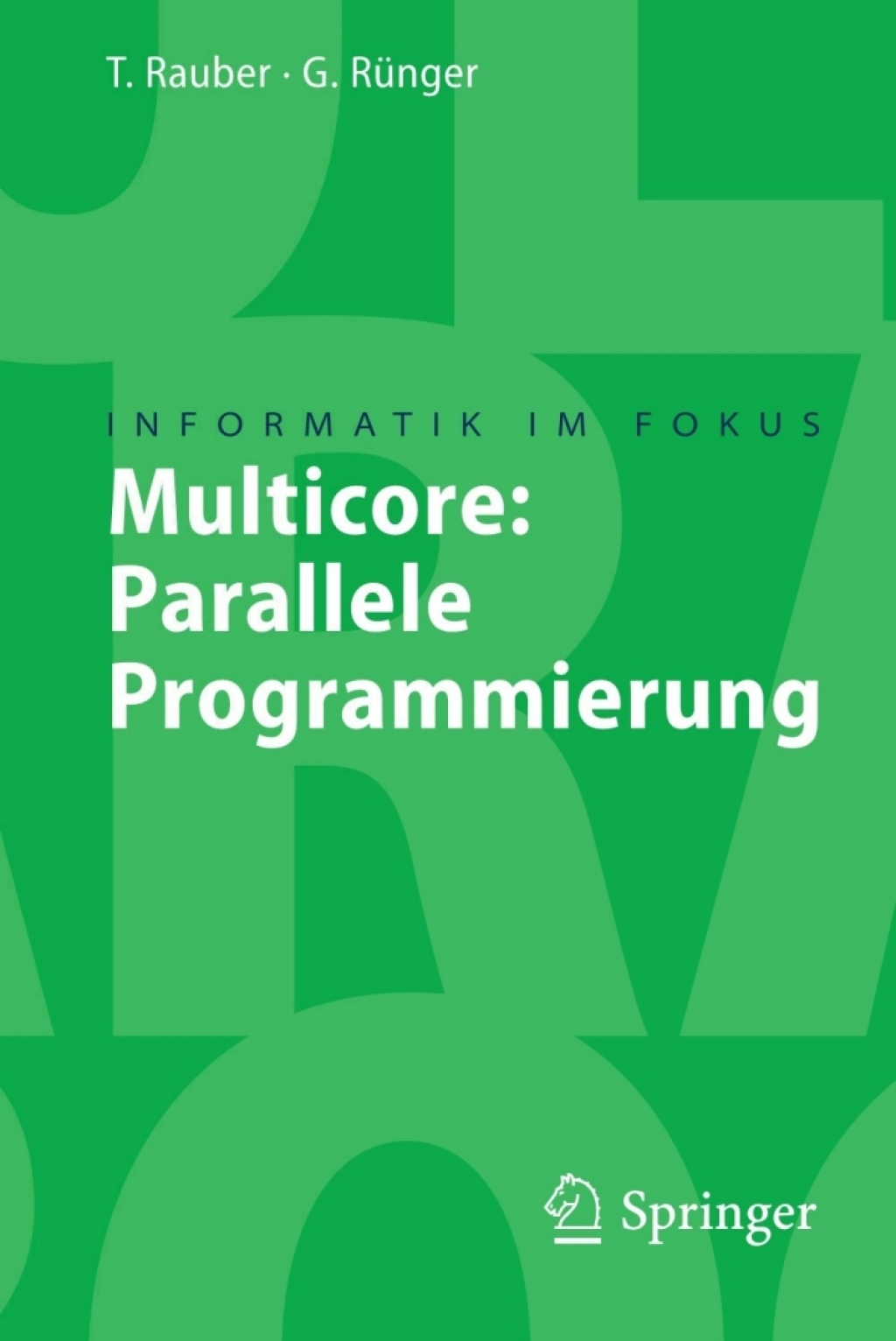 Multicore: Parallele Programmierung