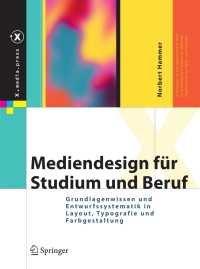 Cover image: Mediendesign für Studium und Beruf 9783540732174