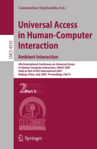 Imagen de portada: Universal Access in Human-Computer Interaction. Ambient Interaction 1st edition 9783540732808
