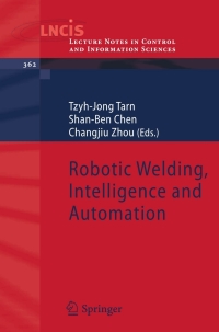 Imagen de portada: Robotic Welding, Intelligence and Automation 1st edition 9783540733737