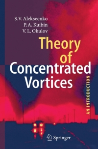 Titelbild: Theory of Concentrated Vortices 9783540733751