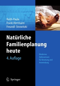 Cover image: Natürliche Familienplanung heute 4th edition 9783540734390