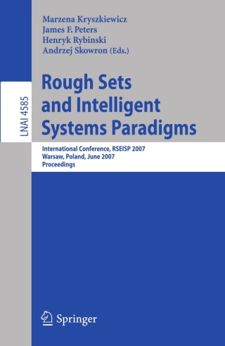 Imagen de portada: Rough Sets and Intelligent Systems Paradigms 1st edition 9783540734505
