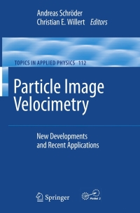 Imagen de portada: Particle Image Velocimetry 1st edition 9783540735274
